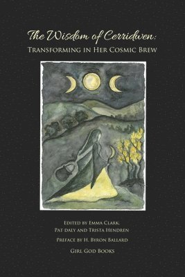 Emma Clark, Trista Hendren - Wisdom of Cerridwen, Häftad