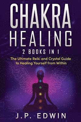 Chakra Healing 1
