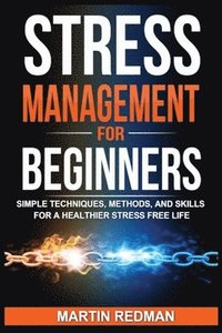 bokomslag Stress Management for Beginners