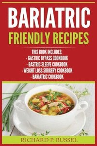 bokomslag Bariatric Friendly Recipes