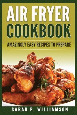 bokomslag Air Fryer Cookbook