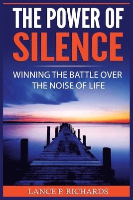 bokomslag The Power of Silence