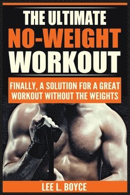 bokomslag Ultimate No-Weight Workout