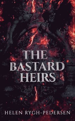 Helen Rygh-Pedersen - Bastard Heirs, Häftad