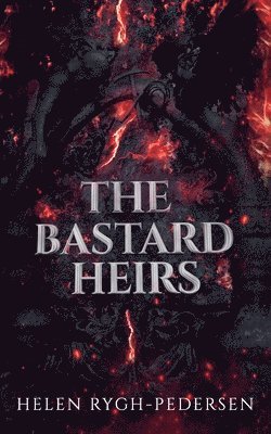 The Bastard Heirs 1