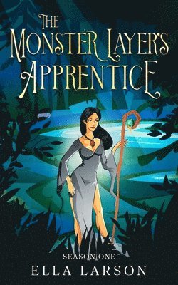 Ella Larson - Monster Layer's Apprentice, Häftad