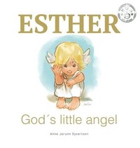 bokomslag ESTHER God's little angel
