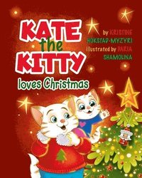 bokomslag Kate the Kitty Loves Christmas