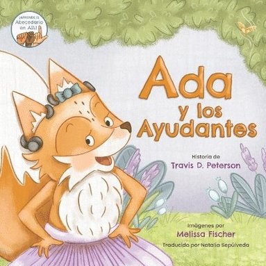 Travis D Peterson - Ada y los Ayudantes, Häftad
