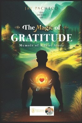 bokomslag The Magic of Gratitude