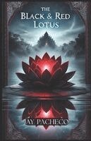 Jay Pacheco - Black and Red Lotus, Häftad. Tillgänglighet: Tillfälligt slut