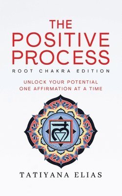 The Positive Process 1