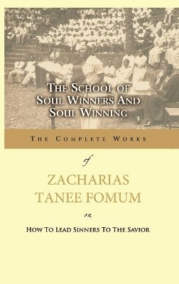 School of Soul Winners and Soul Winning 1