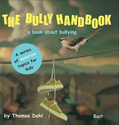Bully Handbook