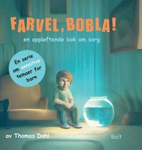 bokomslag Farvel, Bobla!