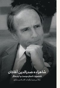 bokomslag Prince Sadruddin Aga Khan. ??????? ???????? ??? ???