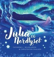 Julia og nordlyset