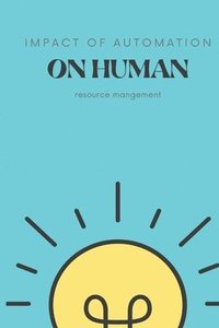 bokomslag Impact of automation on human resource mangement