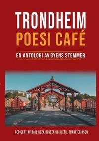 bokomslag Trondheim Poesi Café: