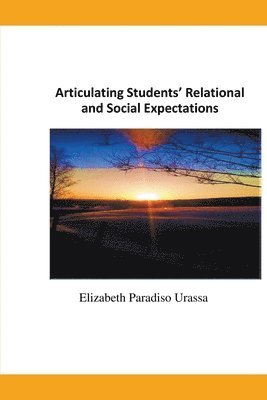 Elizabeth Paradiso Urassa - Articulating Research Students' Relational and Social Expectations, Häftad