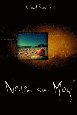 Nesten Som Magi