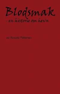 bokomslag Blodsmak - en historie om hevn
