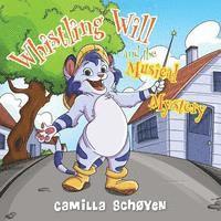 bokomslag Whistling Will and the Musical Mystery