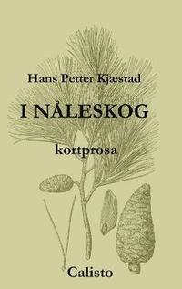 bokomslag I nåleskog