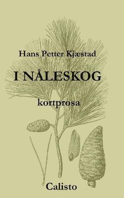 bokomslag I nåleskog