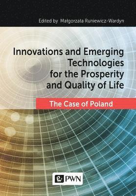 bokomslag Innovations and Emerging Technologies for the Prosperity and Quality of Life