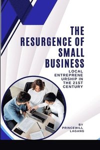 bokomslag Resurgence of Small Business
