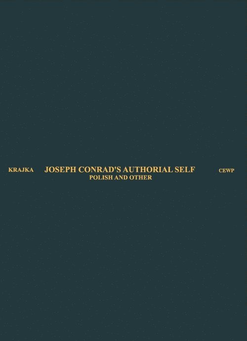 Joseph Conrads Authorial Self  Polish and Other 1