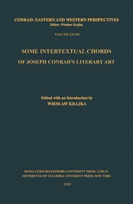 Some Intertextual Chords of Joseph Conrads Literary Art 1
