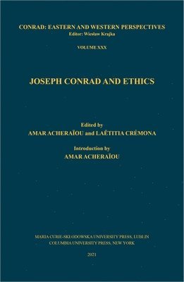 bokomslag Joseph Conrad and Ethics