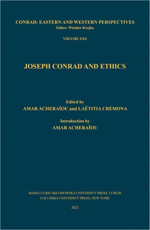 Joseph Conrad and Ethics 1