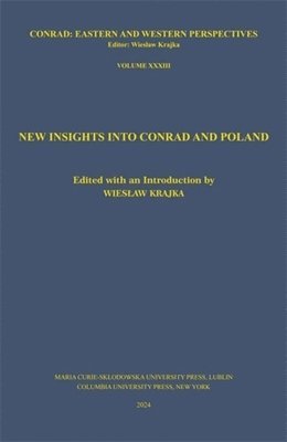 bokomslag New Insights Into Conrad and Poland