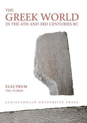 Edward Dabrowa, Edward D&#261;browa - Greek World in the Fourth and Third Centuries B.C., Häftad
