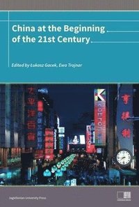 bokomslag China at the Beginning of the TwentyFirst Century