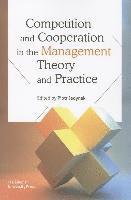 bokomslag Competition and Cooperation in the Management Theory and Practice