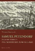bokomslag Samuel Pufendorf and Some Stories of the Northern War 16551660
