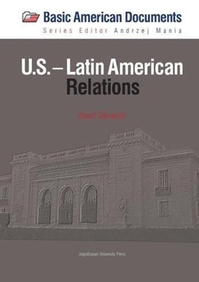 U.S.Latin American Relations 1