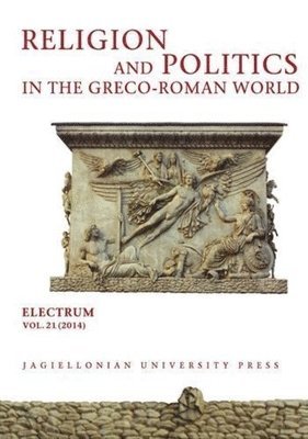 Edward Dabrowa, Edward D&#261;browa - Religion and Politics in the Greco–Roman World, Häftad