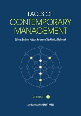 Barbara Kozuch, Katarzyna Sienkiewicz–mal, Barbara Kożuch, Katarzyna Sienkiewicz-Malyjurek - Faces of Contemporary Management, Häftad