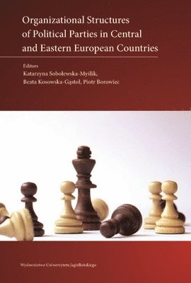 bokomslag Organizational Structures of Political Parties in Central and Eastern European Countries