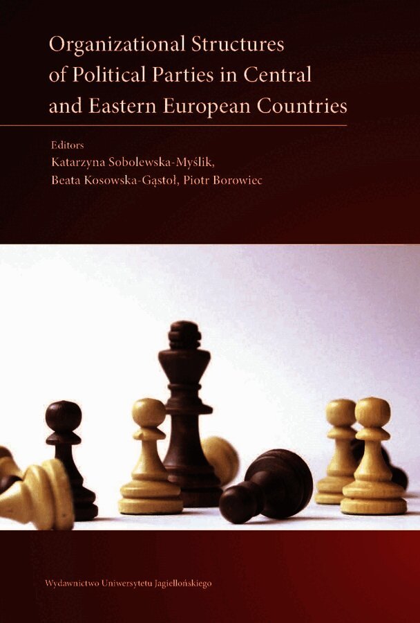 Organizational Structures of Political Parties in Central and Eastern European Countries