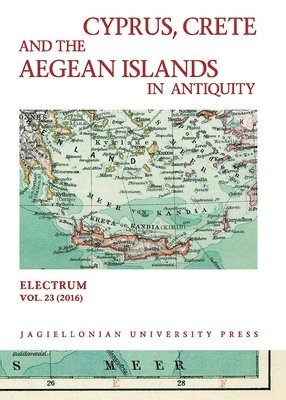 Cyprus, Crete, and the Aegean Islands in Antiquity 1