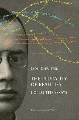 Leon Chwistek, Karol Chrobak, Karol Chrobak - Plurality of Realities – Collected Essays, Häftad