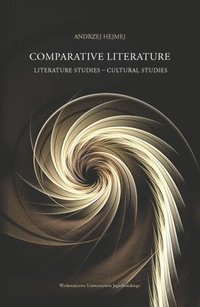 bokomslag Comparative Literature  Literature Studies  Cultural Studies