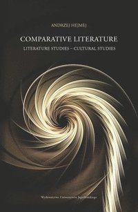 bokomslag Comparative Literature - Literature Studies - Cultural Studies