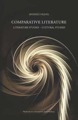 bokomslag Comparative Literature - Literature Studies - Cultural Studies